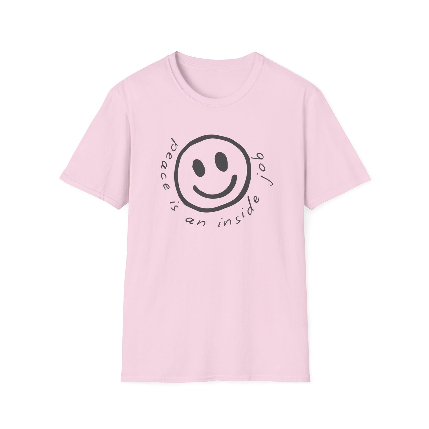 Peace Is An Inside Job T-Shirt