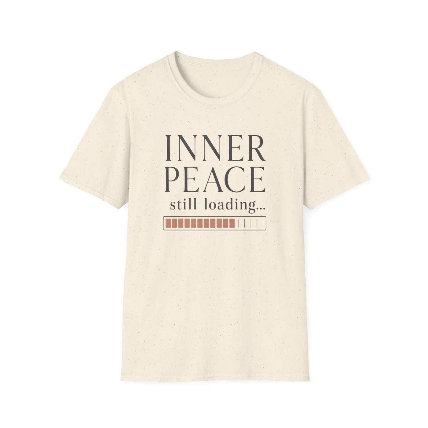 Inner Peace Still Loading T-Shirt