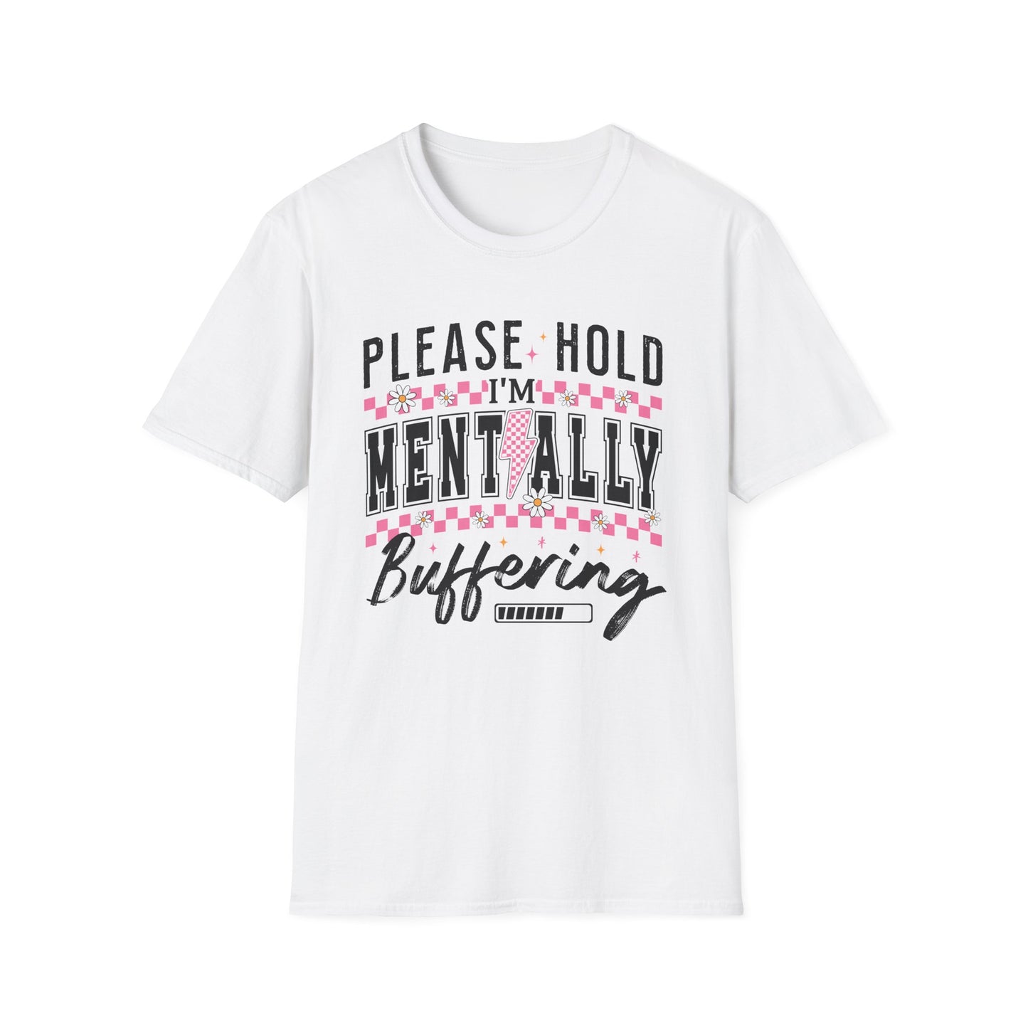 I'm Mentally Buffering T-Shirt