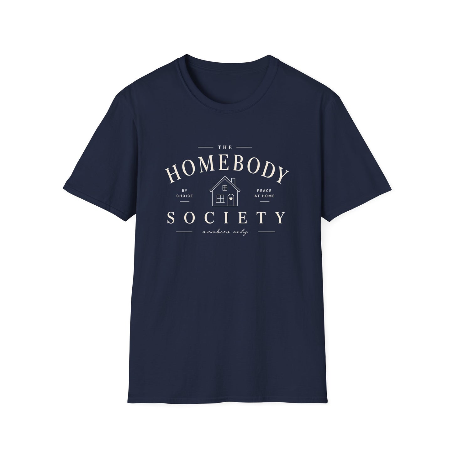 The Homebody Society T-Shirt
