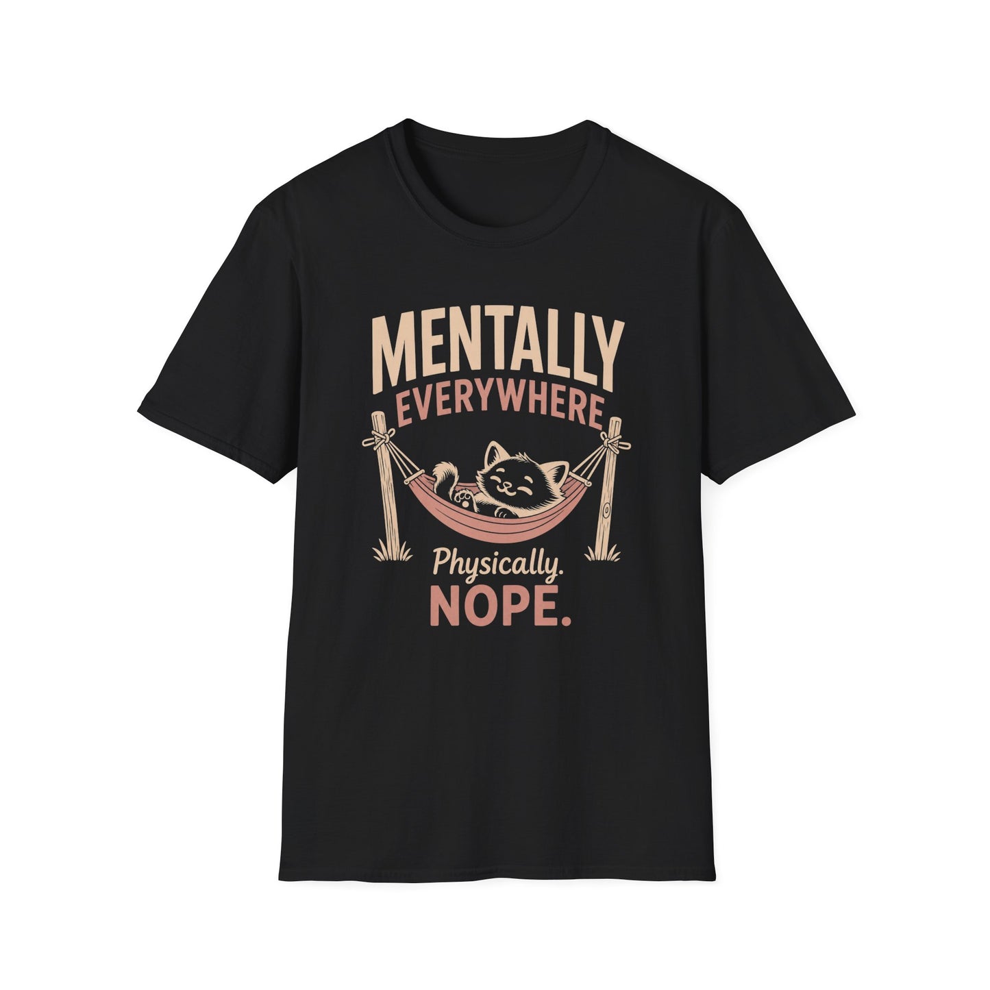 Mentally Everywhere T-Shirt