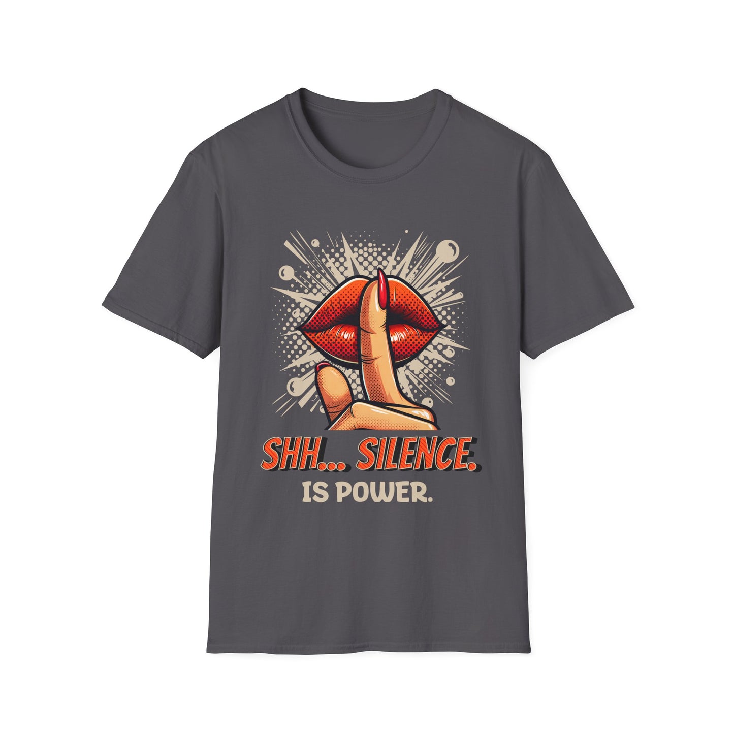 Silence Is Power T-Shirt