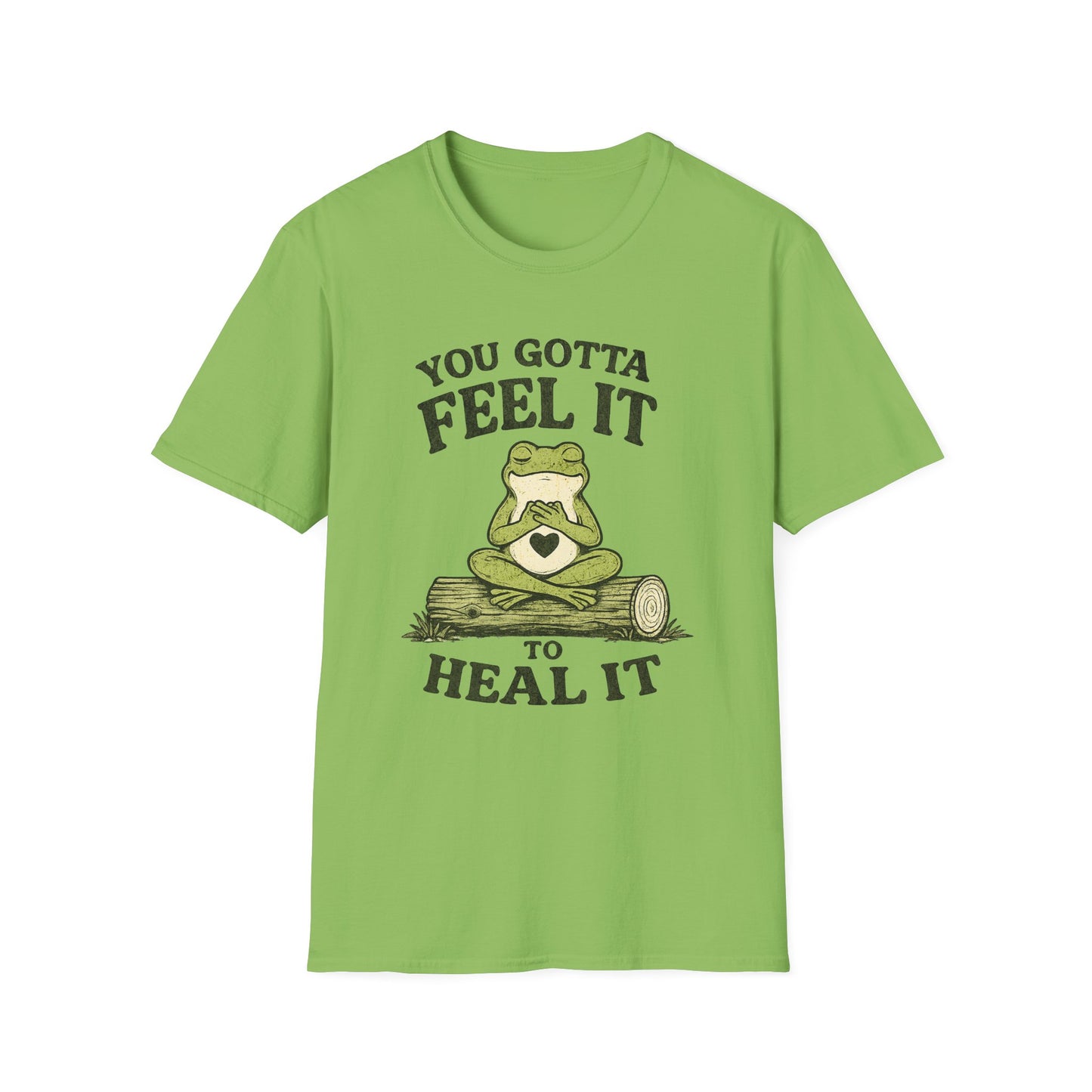 Feel It To Heal It T-Shirt