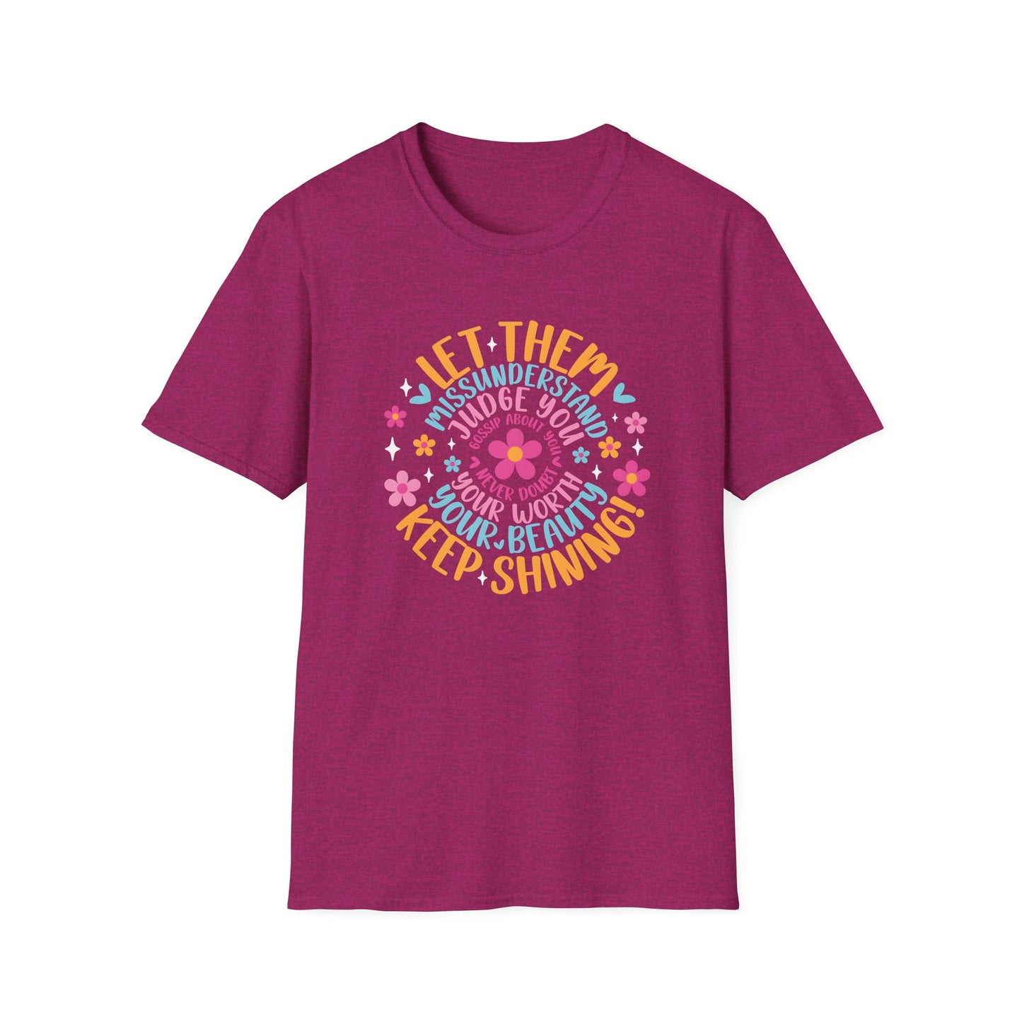 Let Them T-Shirt