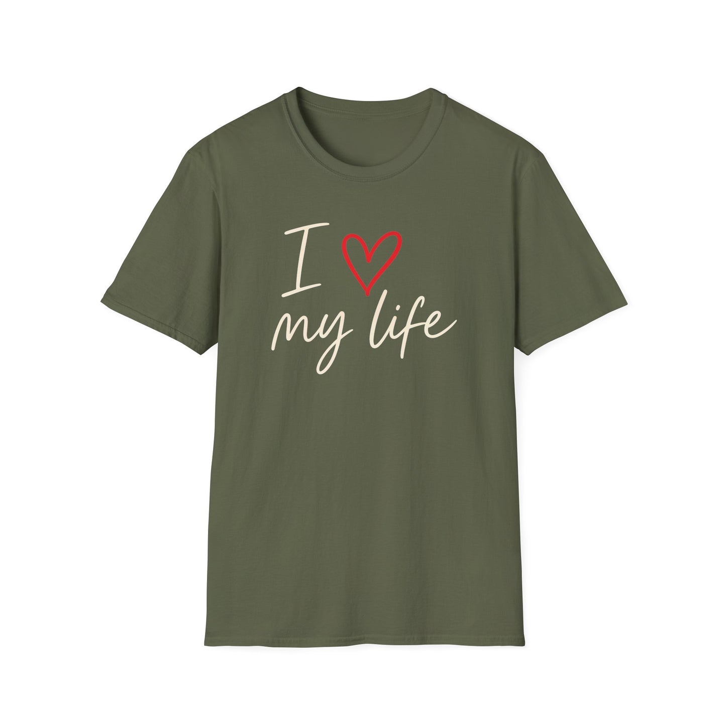 I Love My Life T-Shirt