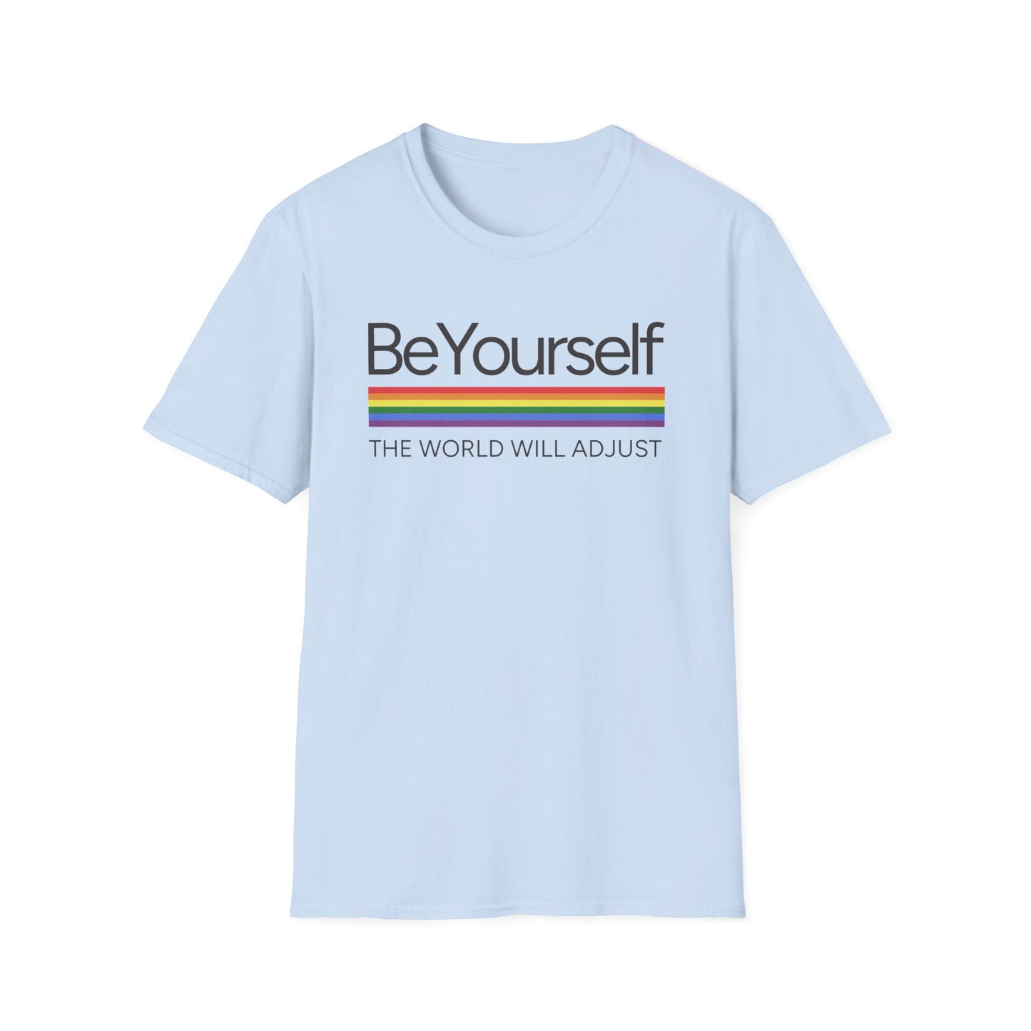 Be Yourself T-Shirt