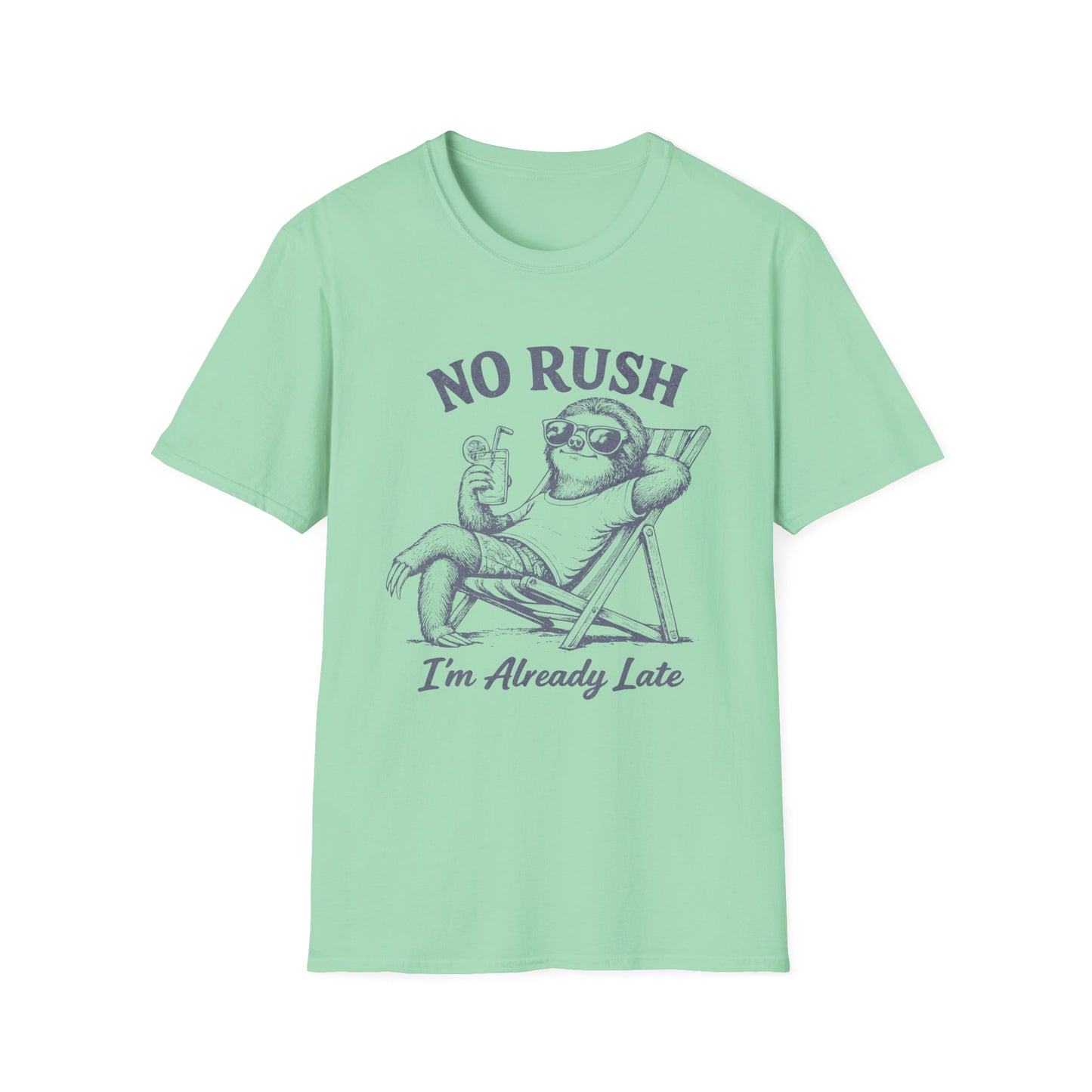 No Rush T-Shirt