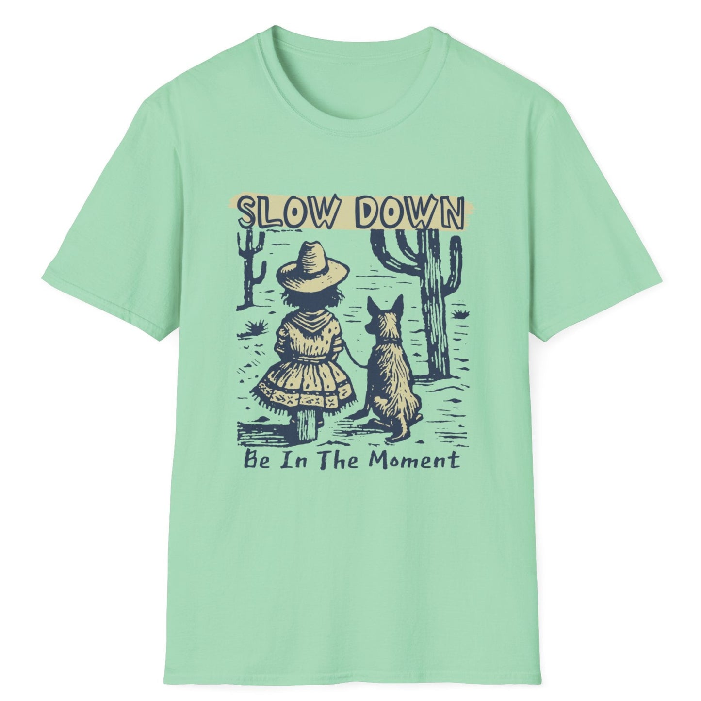 Slow Down T-Shirt