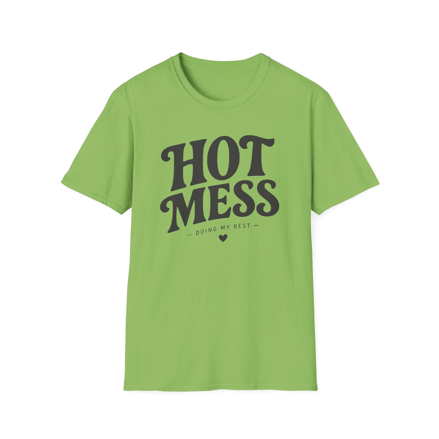 Hot Mess T-Shirt