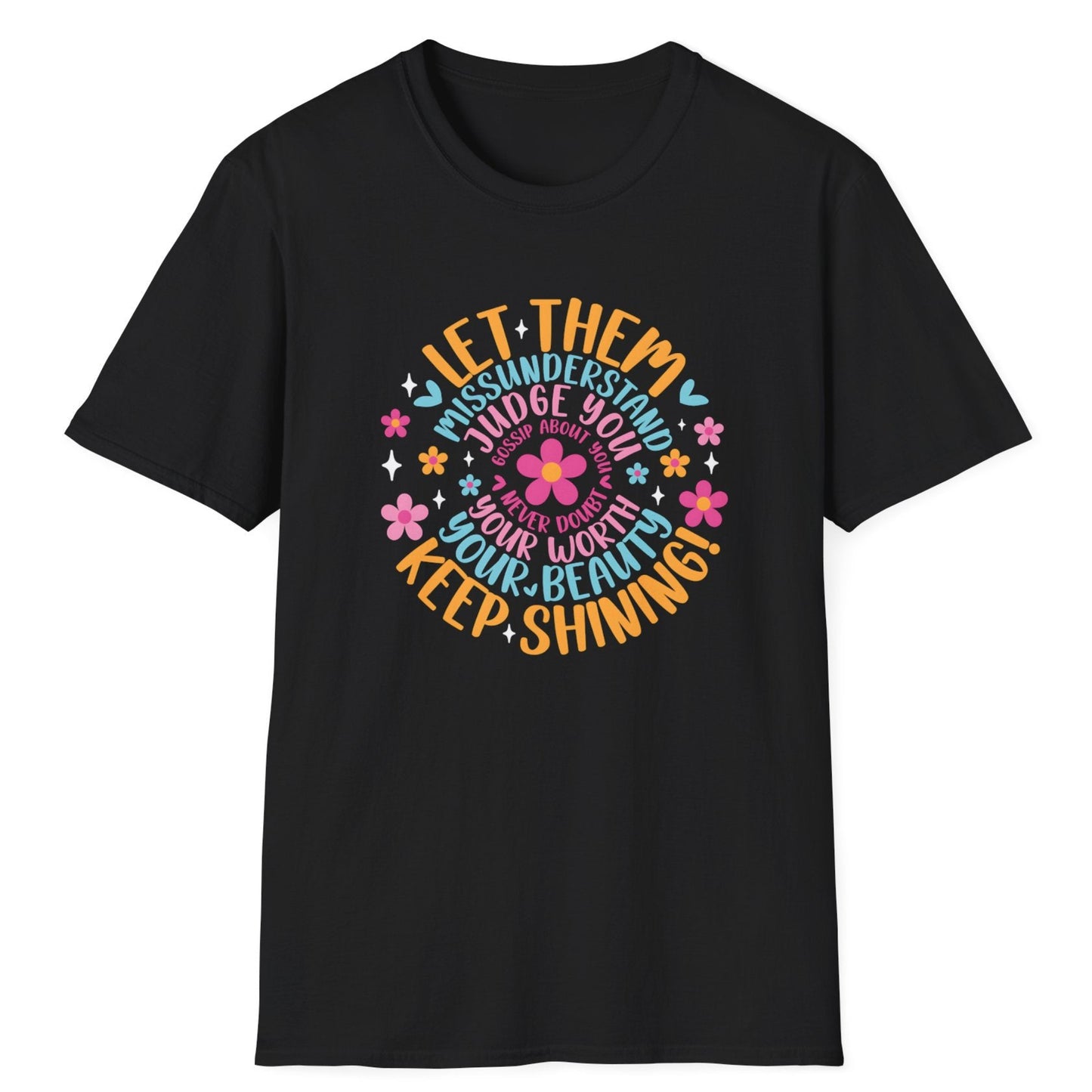 Let Them T-Shirt