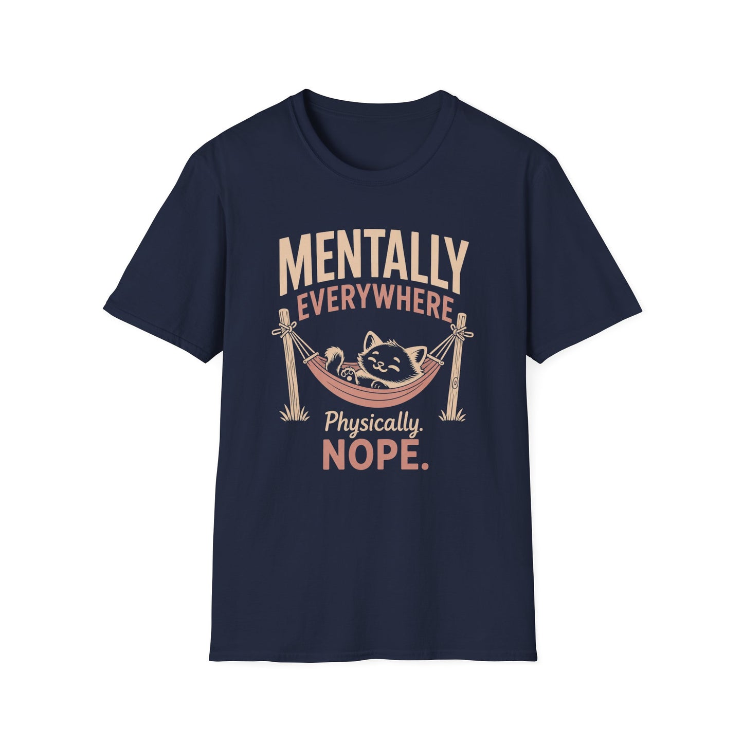 Mentally Everywhere T-Shirt