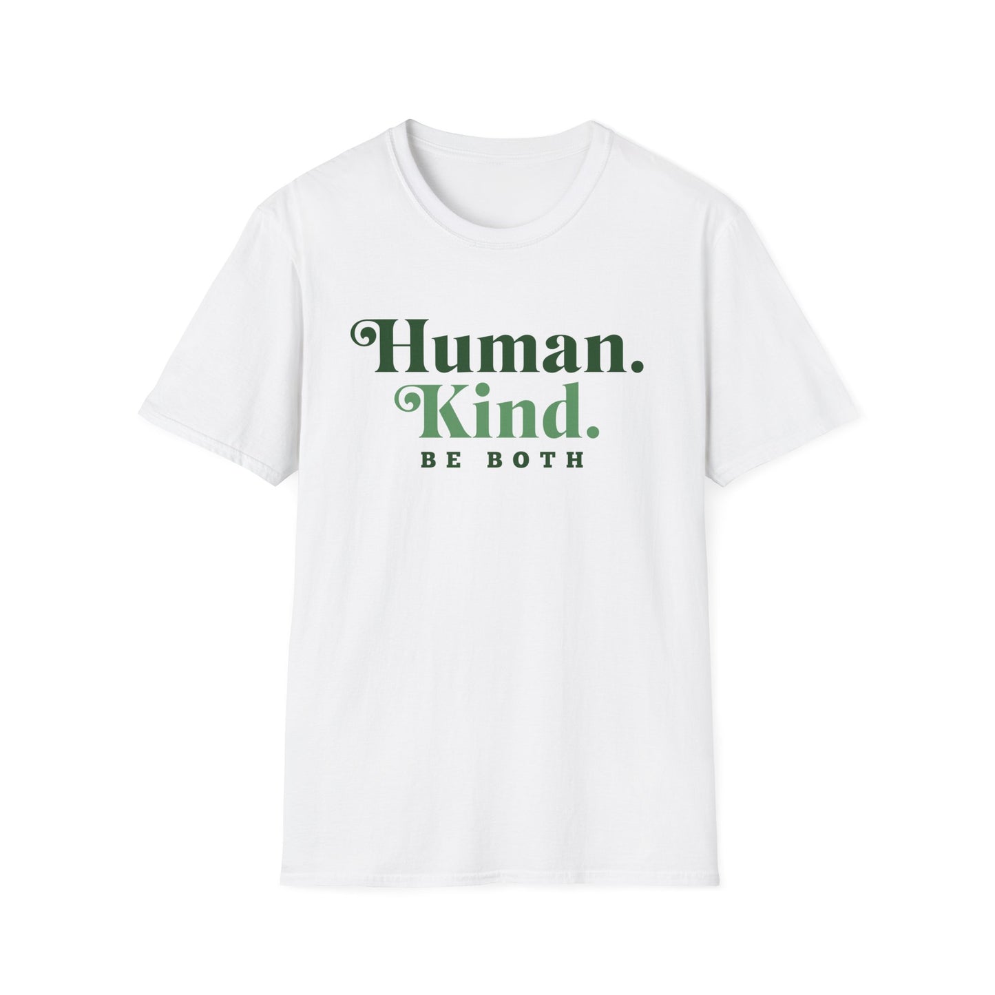 Human Kind. Be Both. T-Shirt