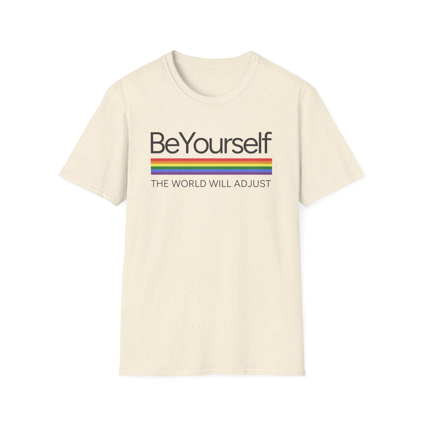 Be Yourself T-Shirt