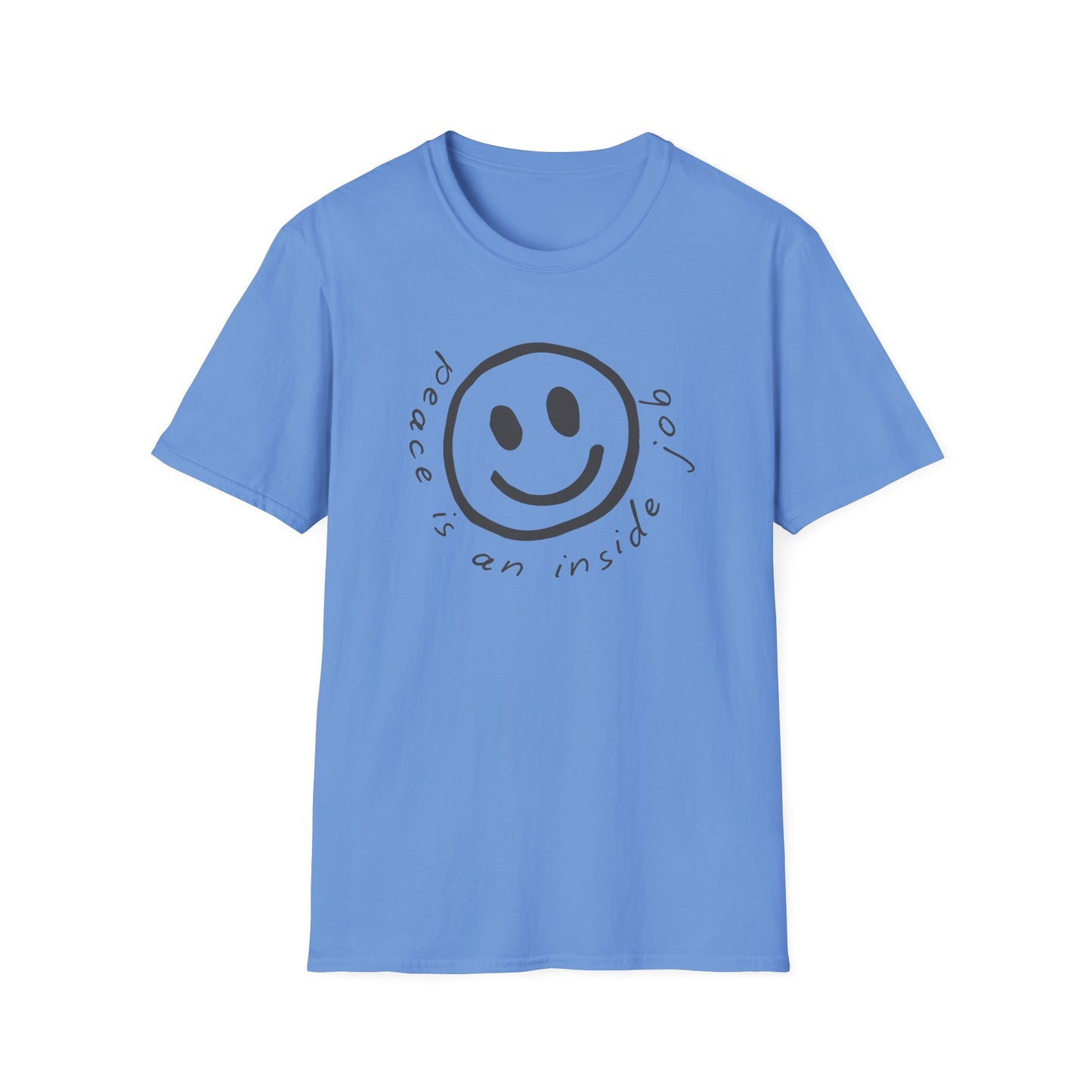 Peace Is An Inside Job T-Shirt