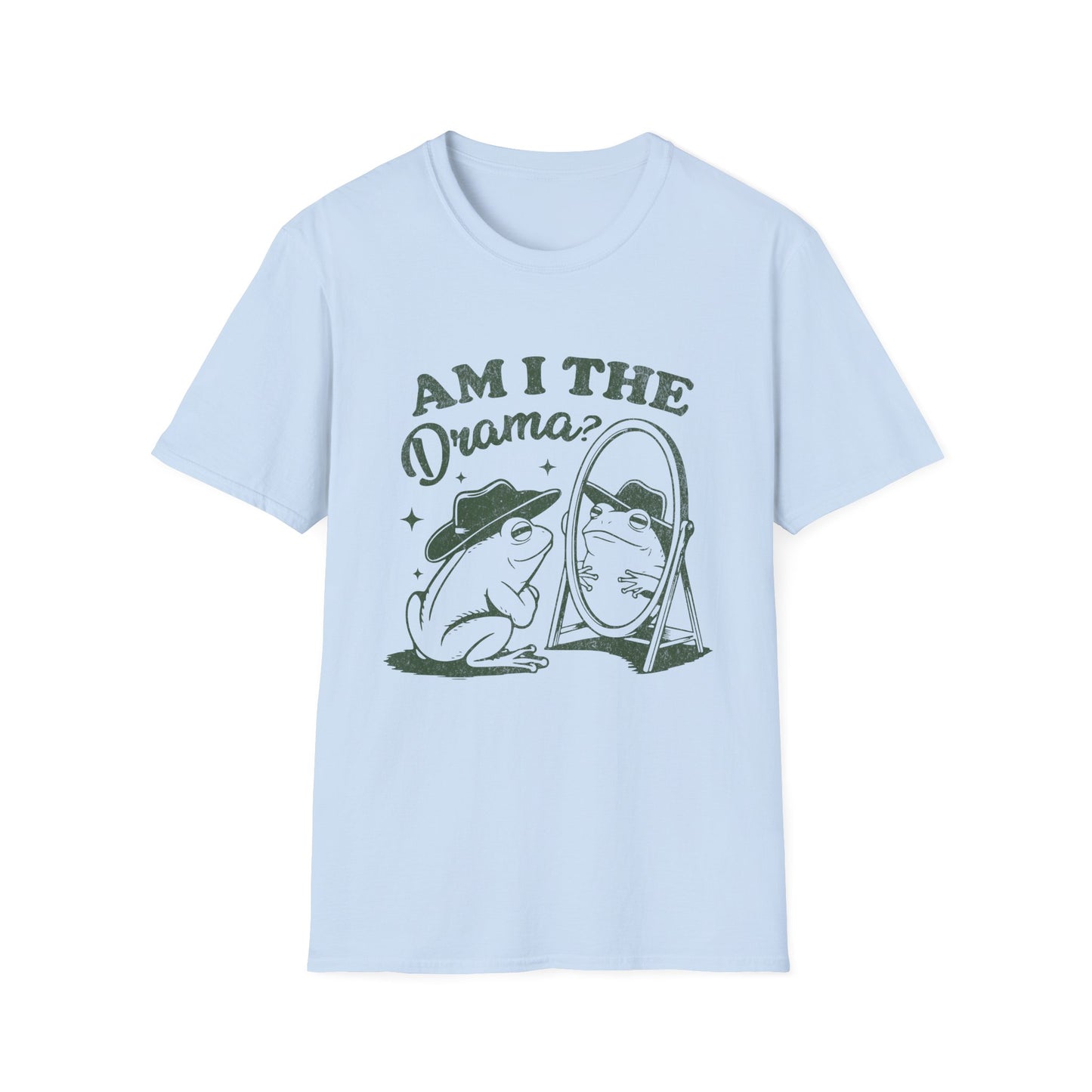 Am I The Drama? T-Shirt