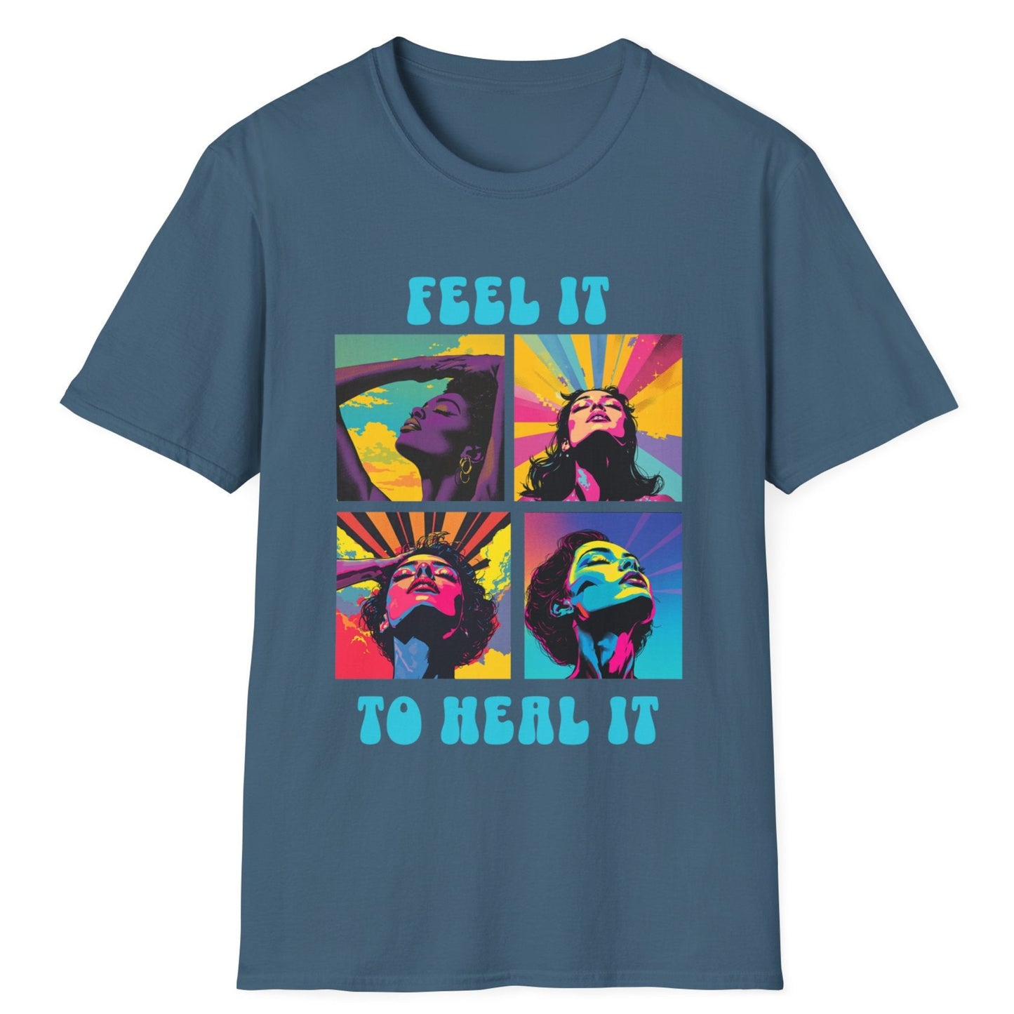 Feel It Heal It T-Shirt