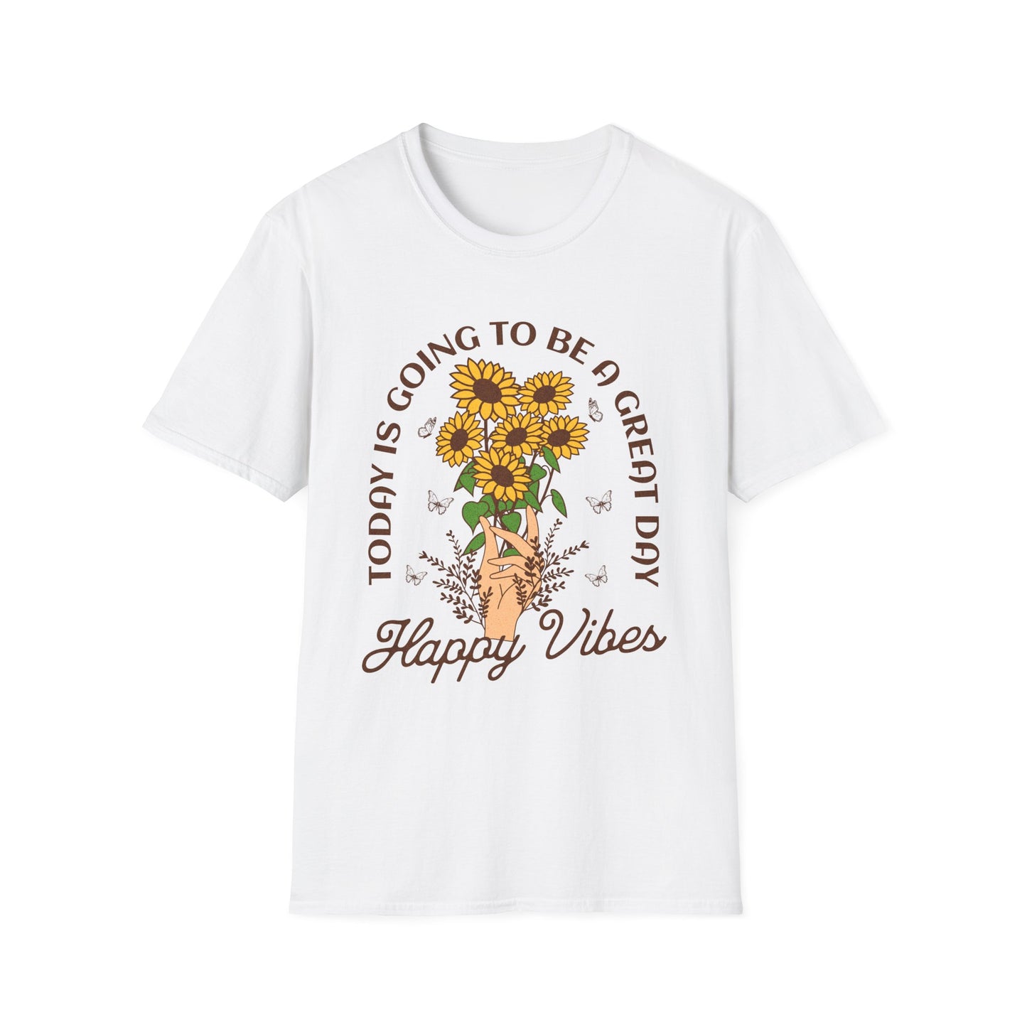 Today Is A Great Day T-Shirt