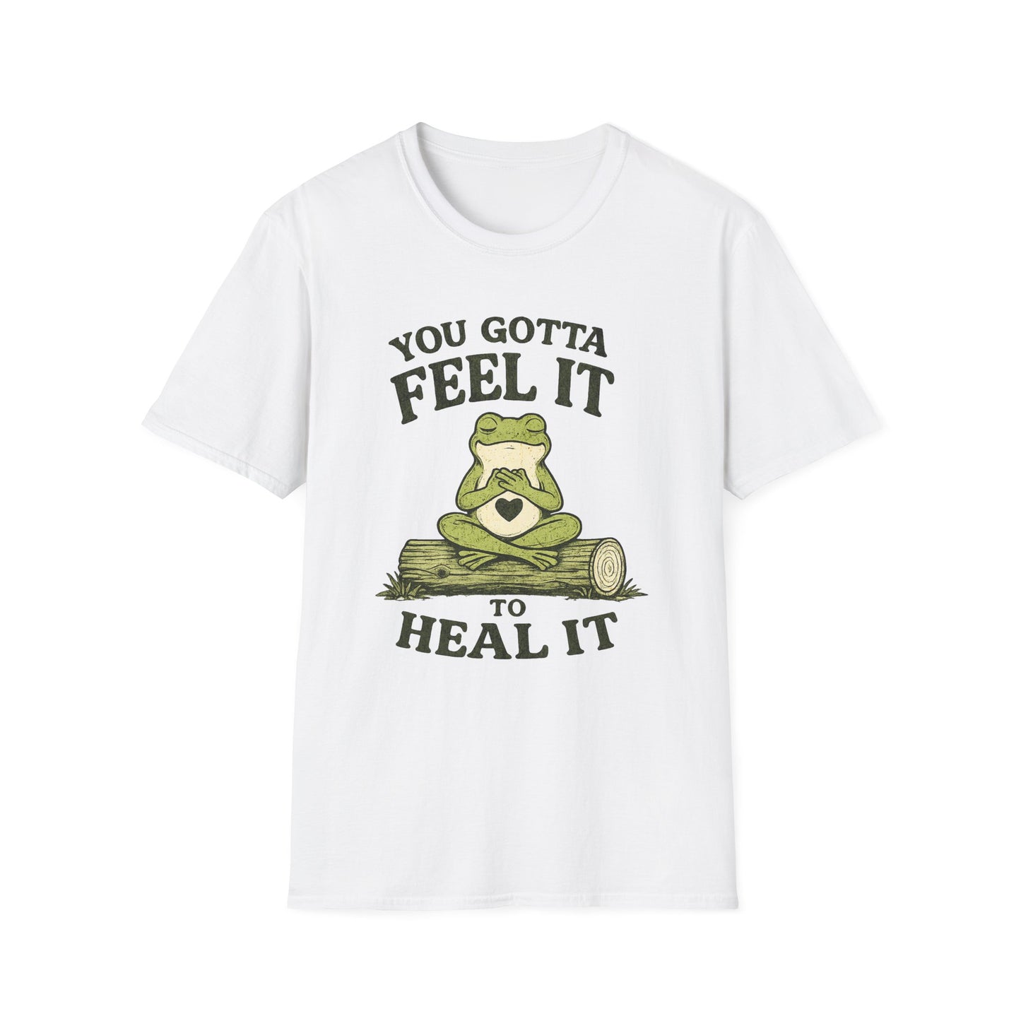 Feel It To Heal It T-Shirt