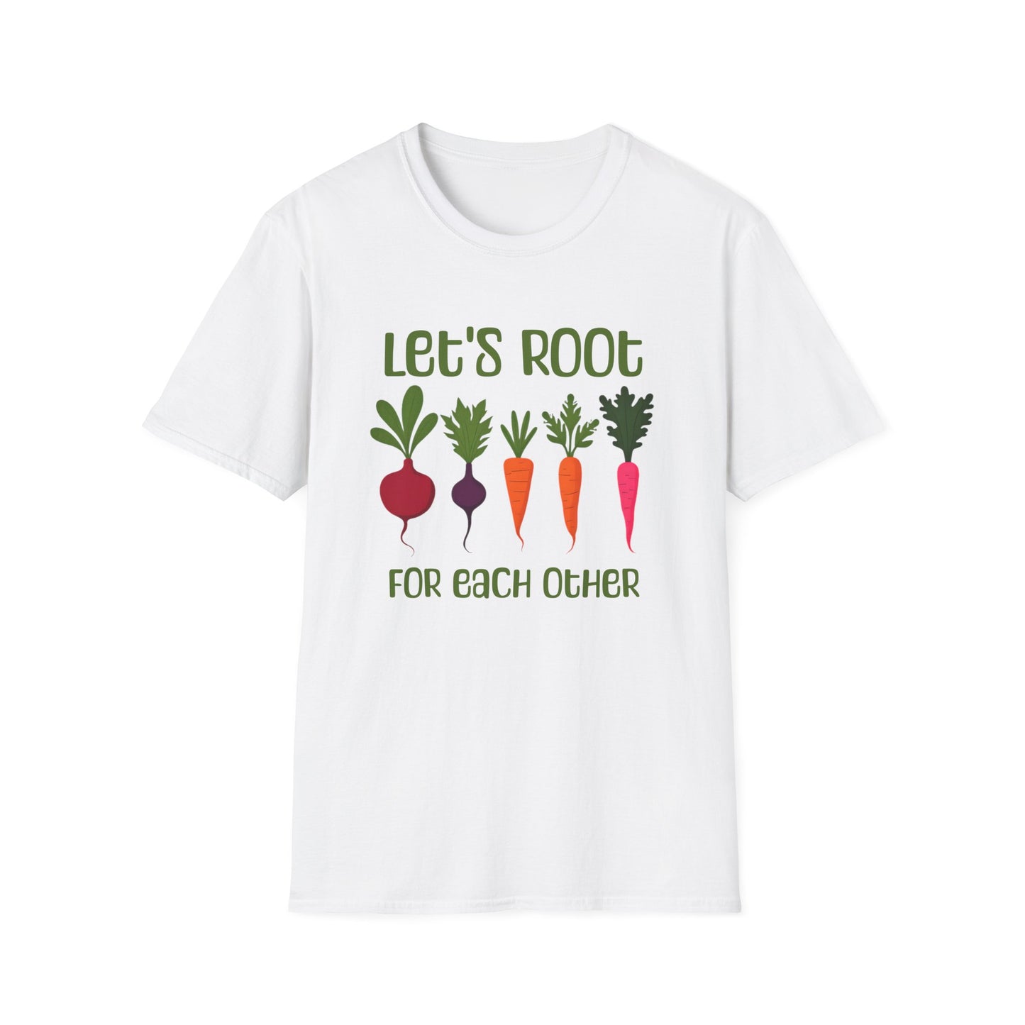 Let's Root For Each Other T-Shirt