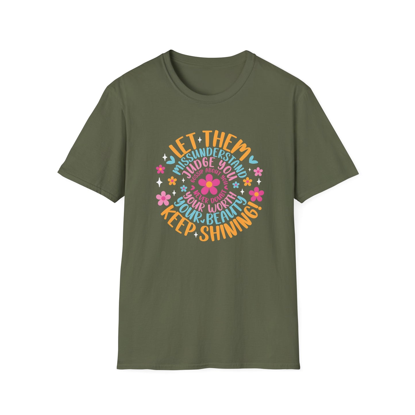 Let Them T-Shirt