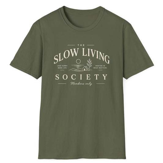 Slow Living Society T-Shirt