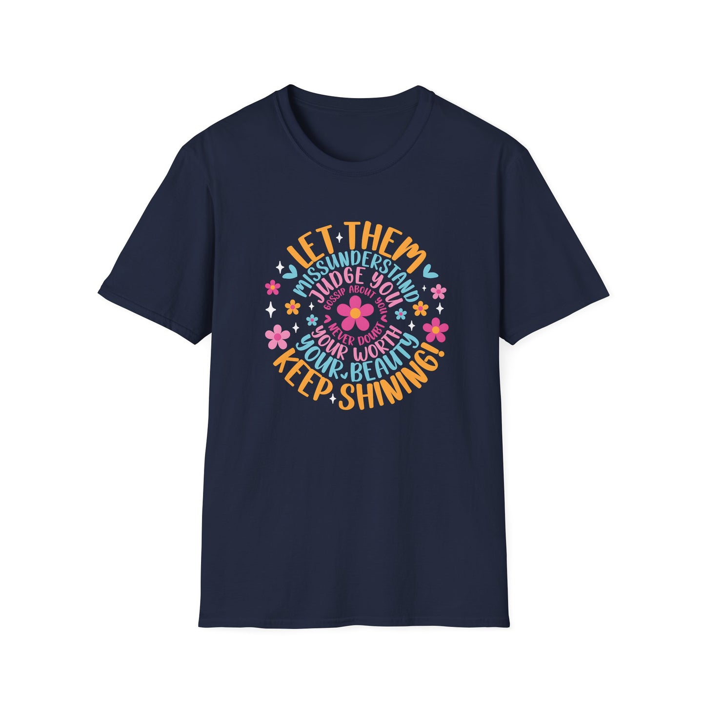 Let Them T-Shirt