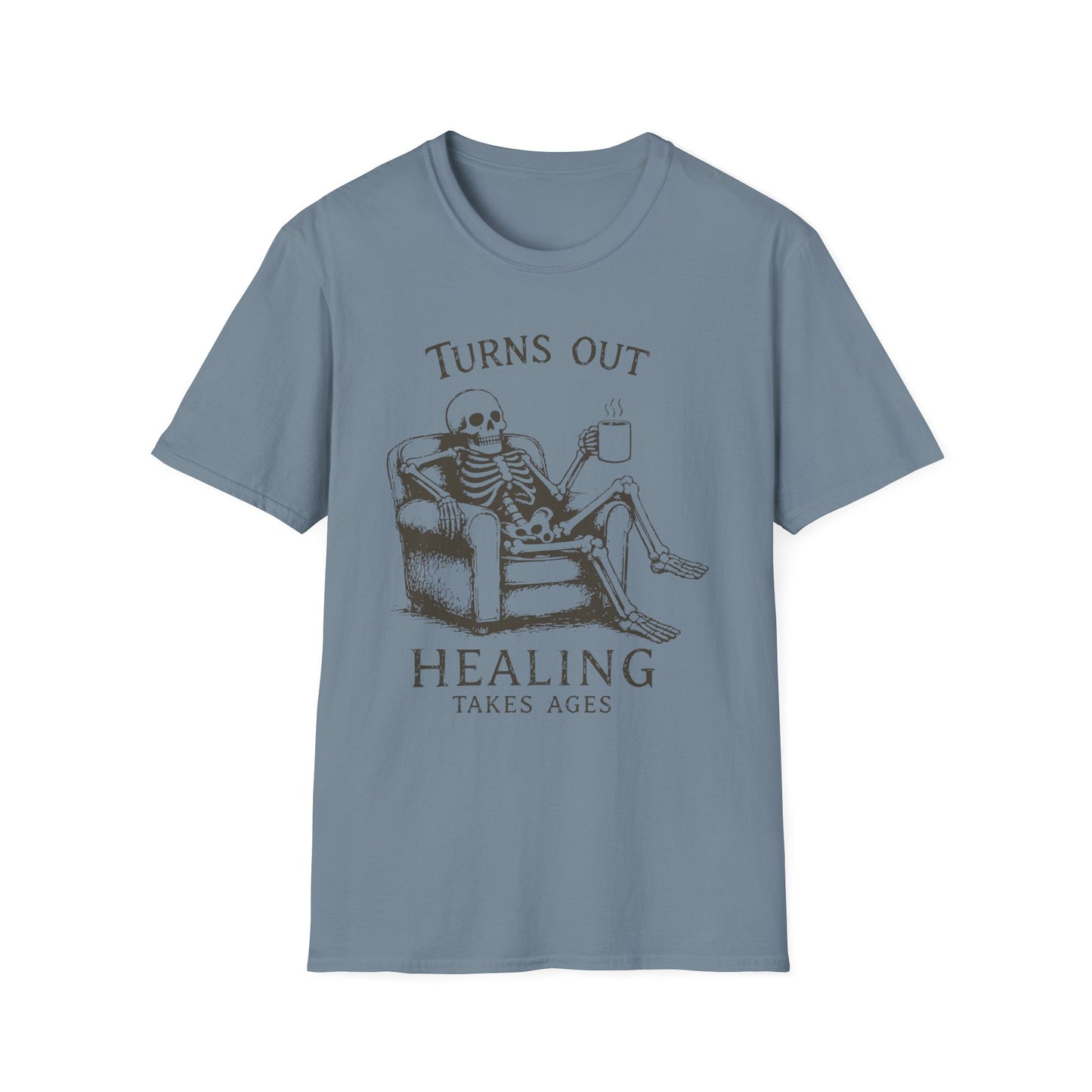 Healing Takes Ages T-Shirt