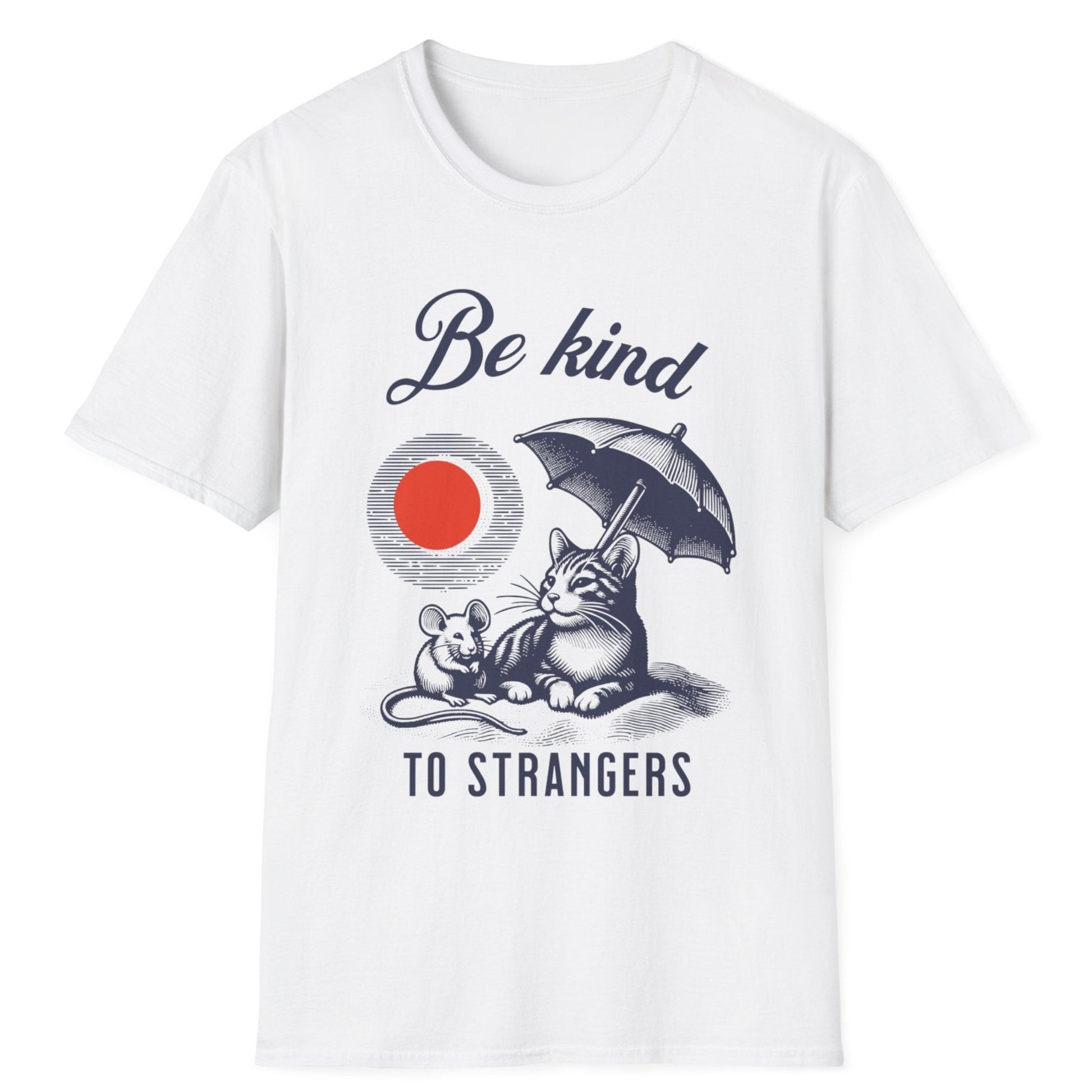 White t-shirt with a graphic of a cat and mouse under an umbrella and text 'Be kind to strangers' on a white background.