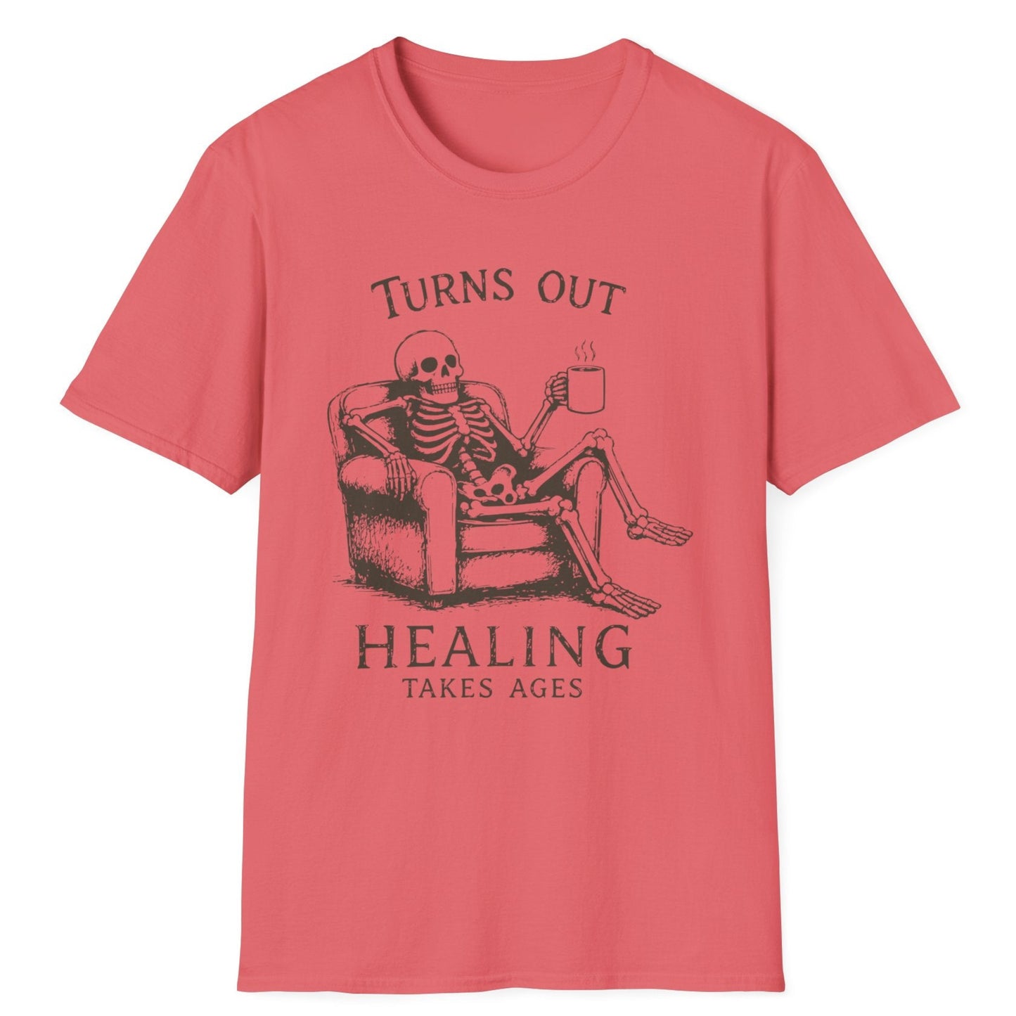 Healing Takes Ages T-Shirt