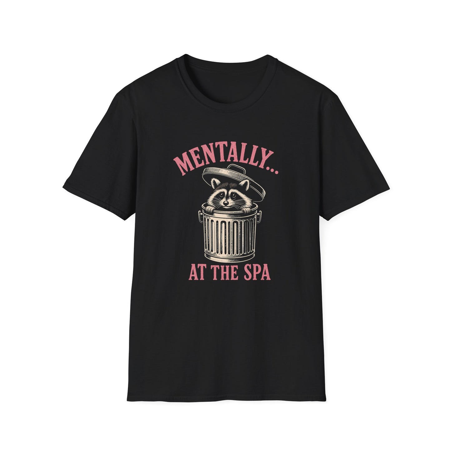 Mentally At The Spa T-Shirt