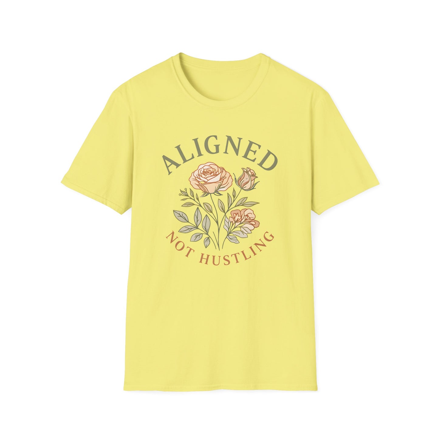 Aligned Not Hustling T-Shirt