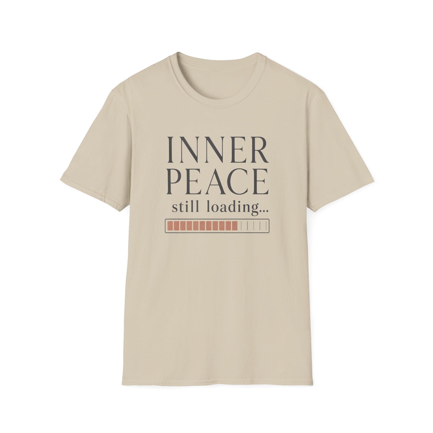 Inner Peace Still Loading T-Shirt