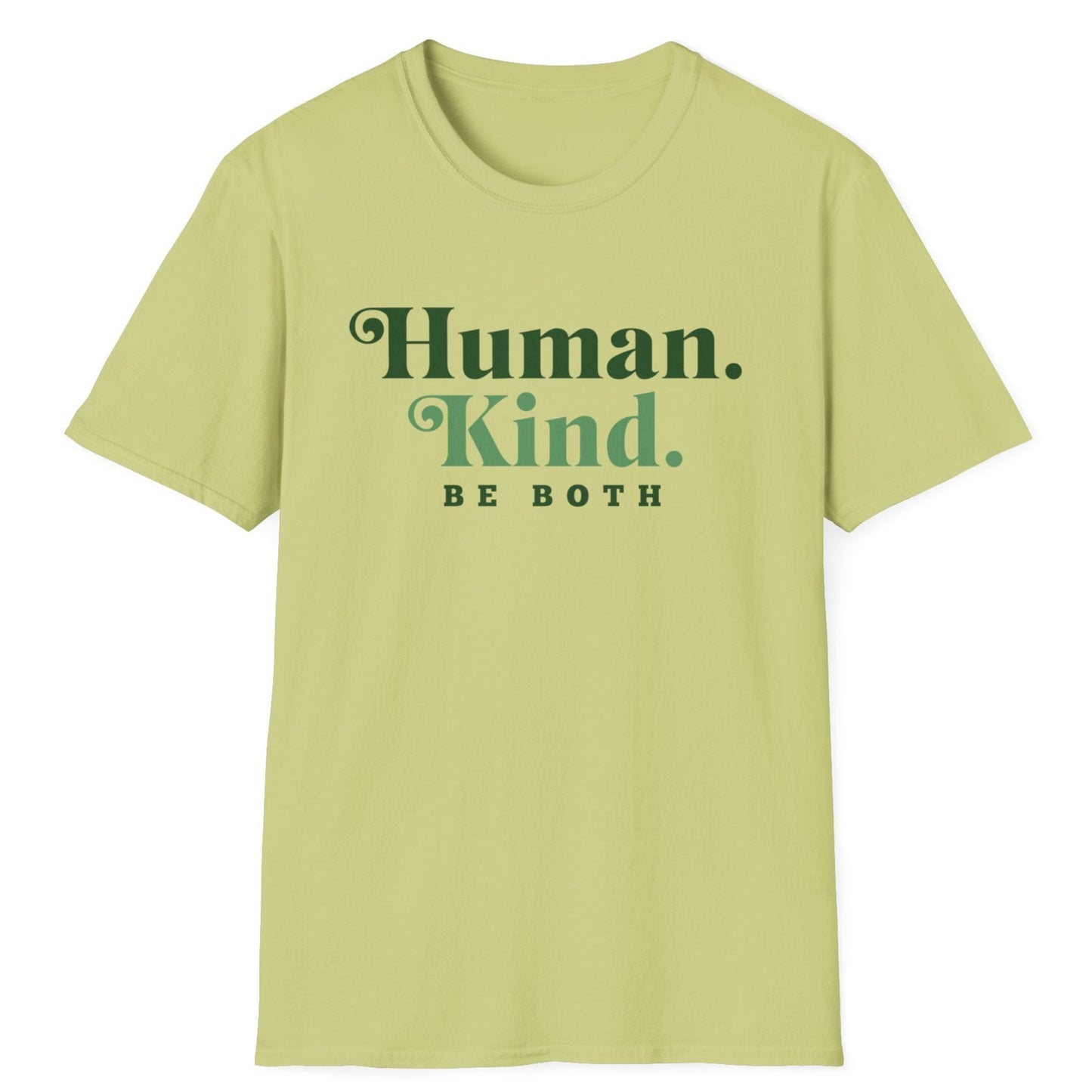 Human Kind. Be Both. T-Shirt