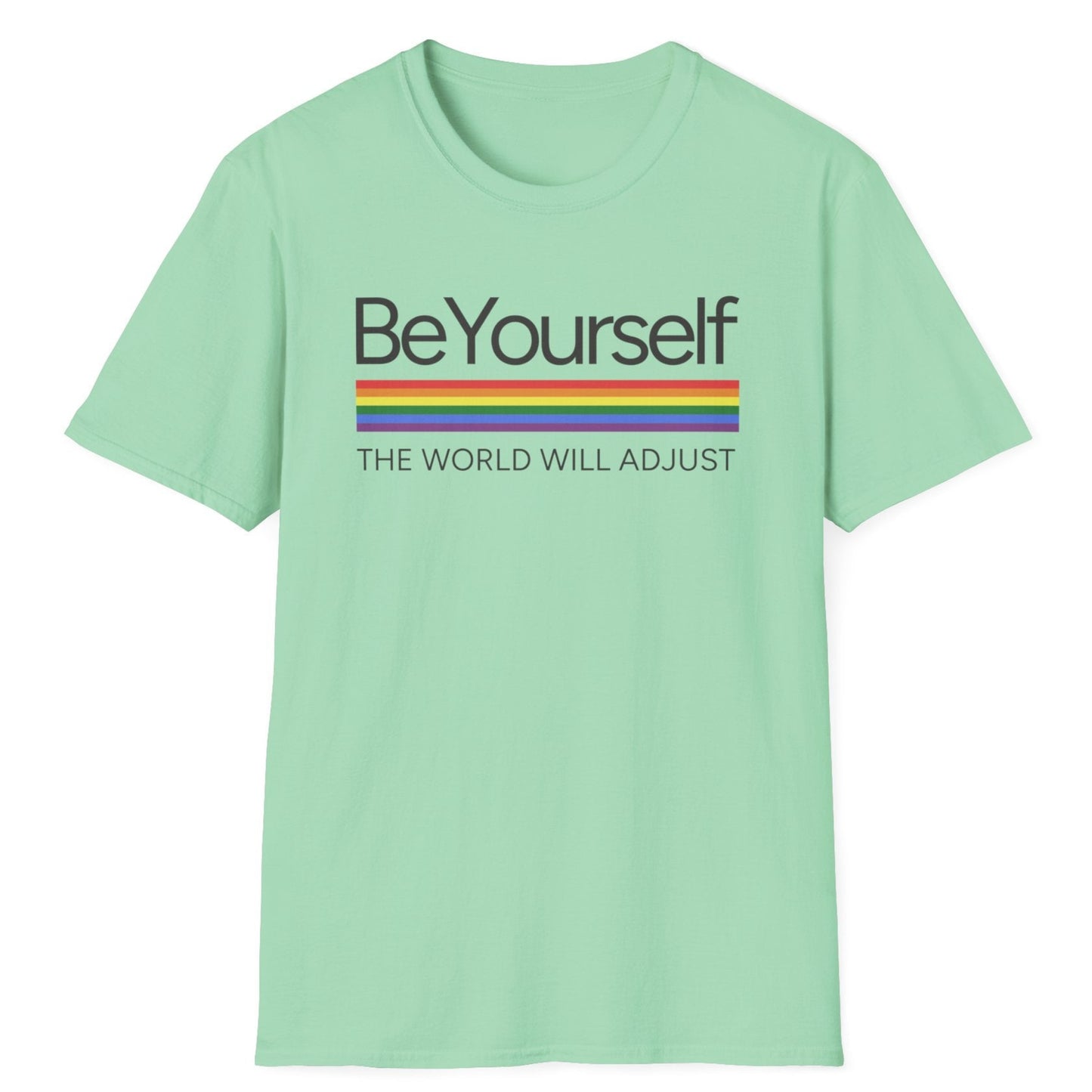 Be Yourself T-Shirt