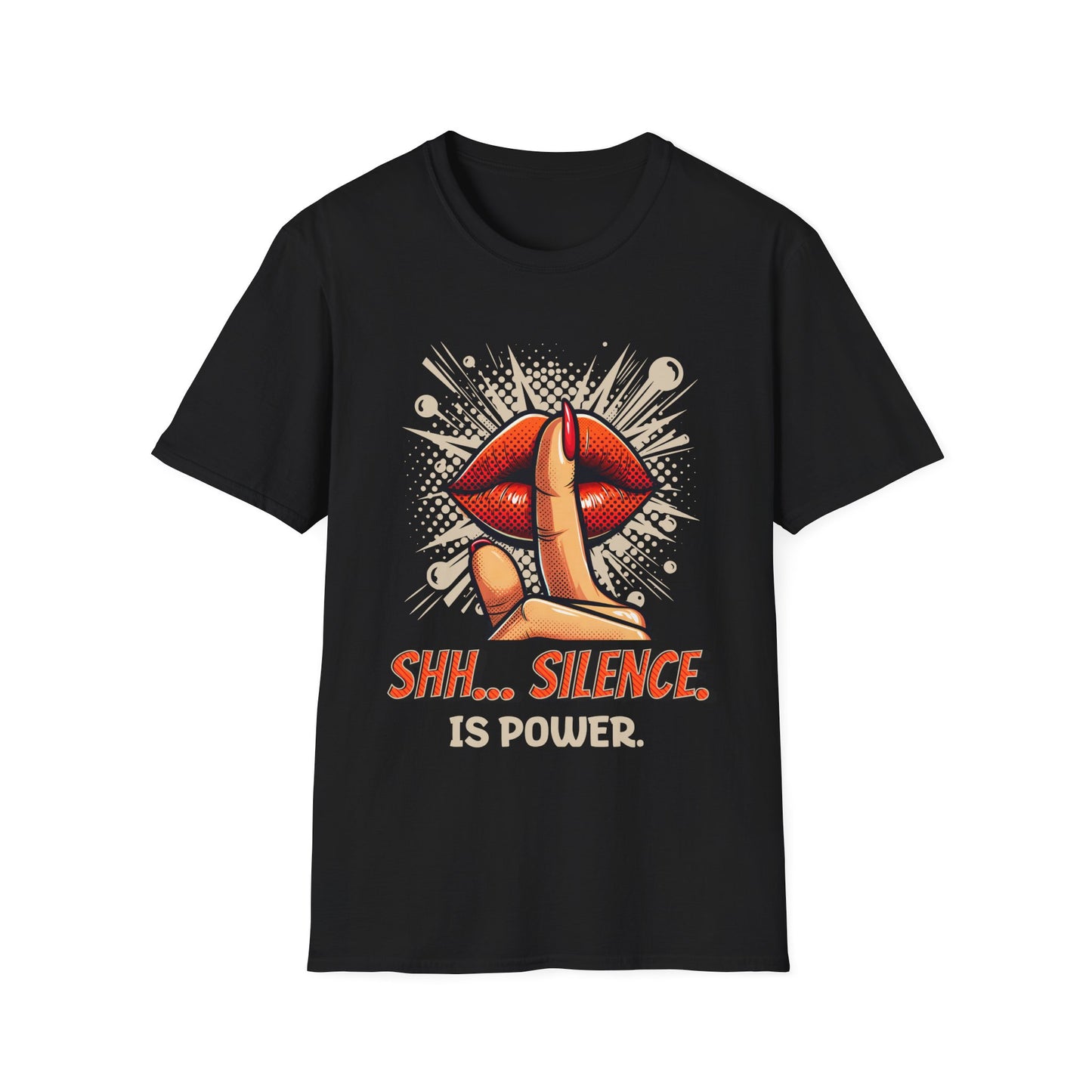 Silence Is Power T-Shirt