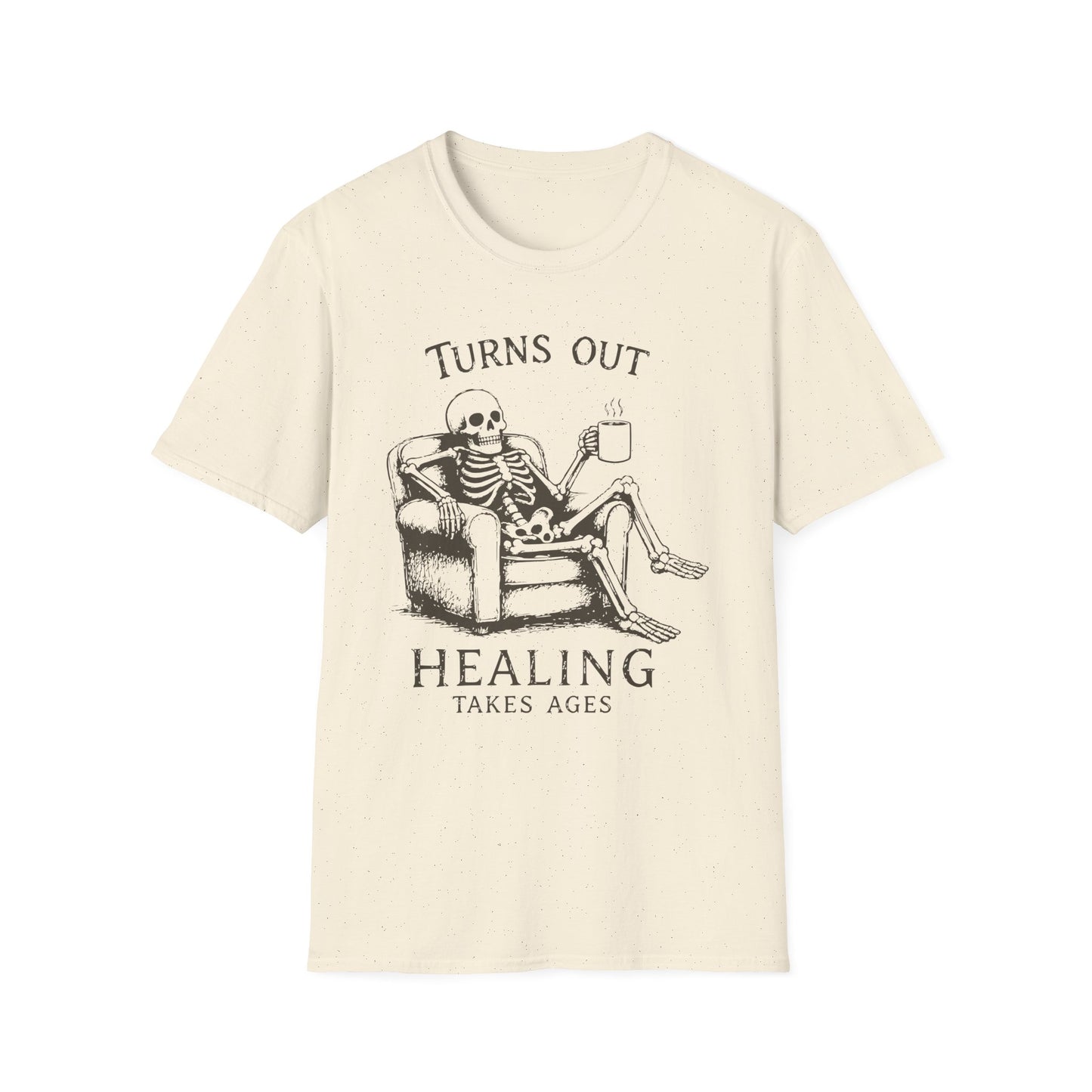 Healing Takes Ages T-Shirt