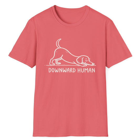 Downward Human T-Shirt