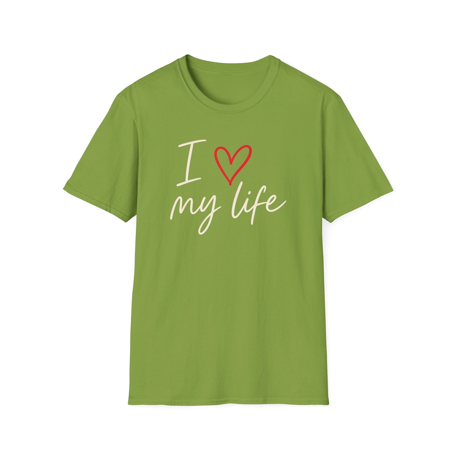I Love My Life T-Shirt